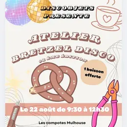 Atelier Disco Bretzel 