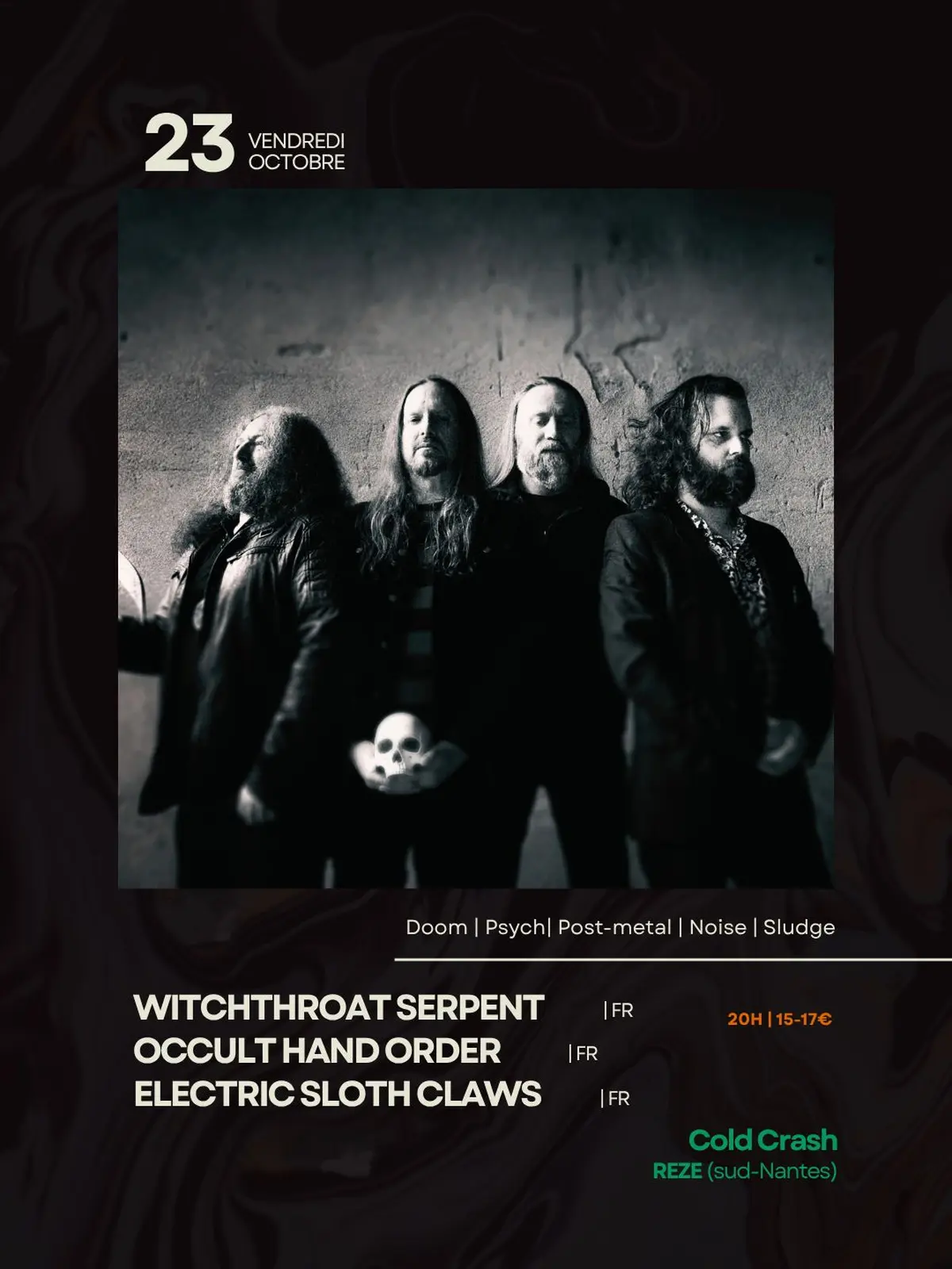 Concert  : Witchthroat Serpent+  Occult Hand Order + The Electric Sloth Claws