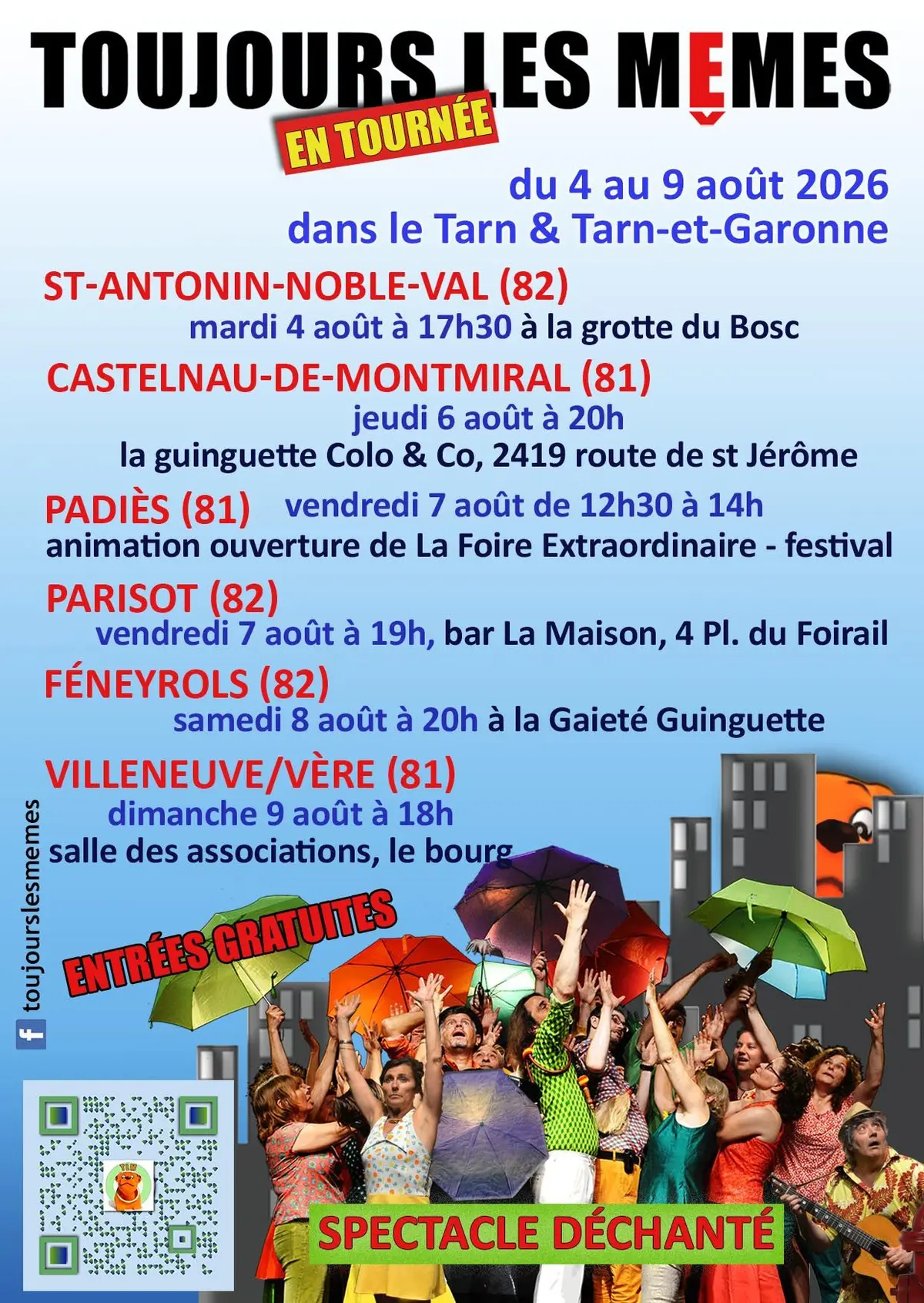 Toujours Les Mêmes en tournée
