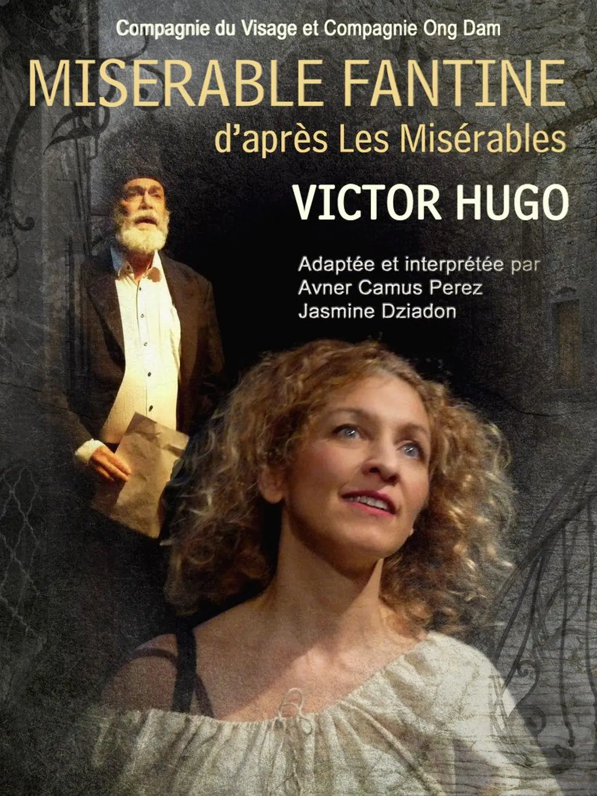 Misérable Fantine, d'après Les Misérables de Victo Hugo