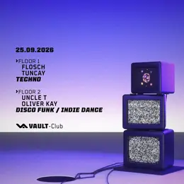 VAULT-Club — TECHNO / DISCO FUNK / Indie dance