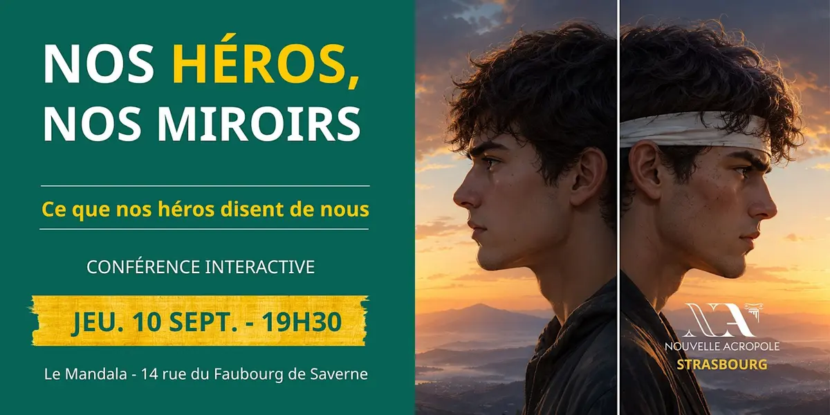 Nos héros, nos miroirs - Et si le héros, c'était moi ? 