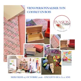 Atelier mercredi créatif enfants : personnalise ton coffret en bois