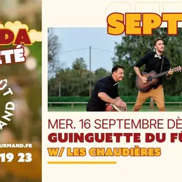 Guinguette w/ Les Chaudières