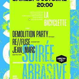 Demolition Party + Re//fuse + Jean_Marc à La Bicyclette - Montreuil