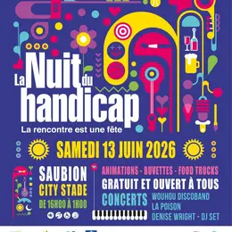 6ème édition du Festival La Nuit du Handicap Saubion
