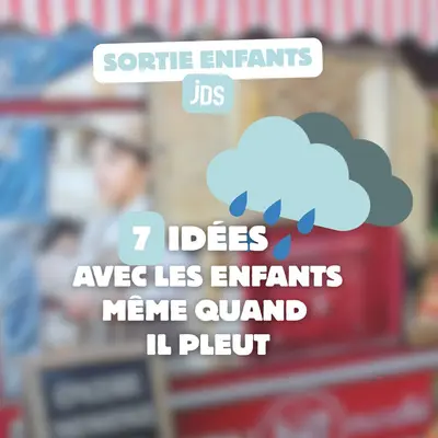 7 idées pour s'occuper en famille même quand il pleut dans le Haut-Rhin