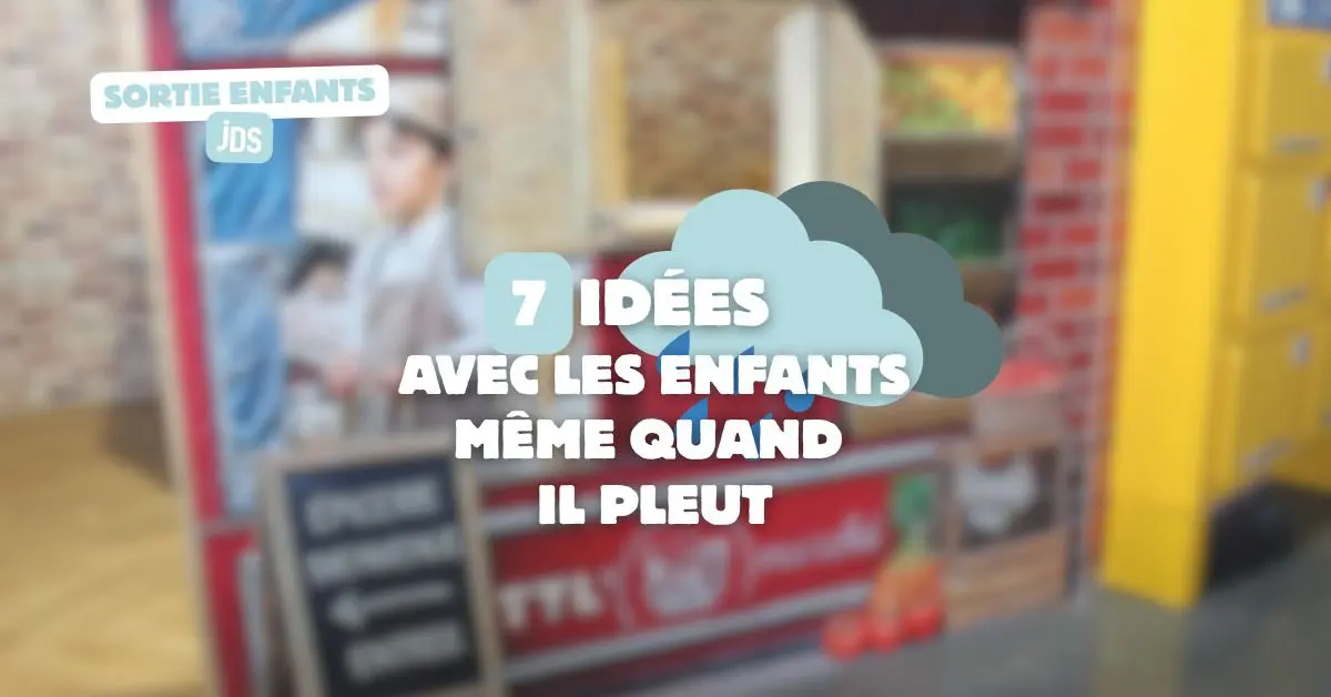 7 idées pour s'occuper en famille même quand il pleut dans le Haut-Rhin