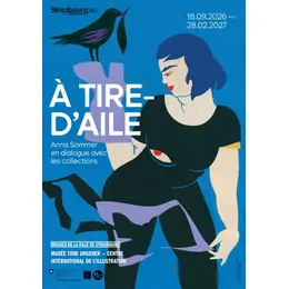 Exposition d'Anna Sommer au Musée Tomi Ungerer de Strasbourg