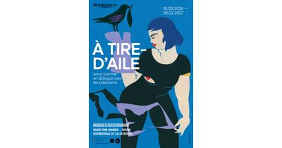 Exposition d'Anna Sommer au Mus&eacute;e Tomi Ungerer de Strasbourg