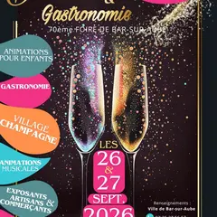 70ème Foire Bulles &amp; Gastronomie