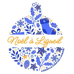 Marché de Noël à Ligueil (6°édition)