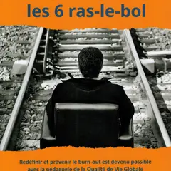 Le Burn-out, ras-le-bol