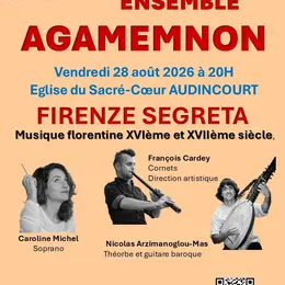 Ensemble Agamemnon : Firenze Segreta