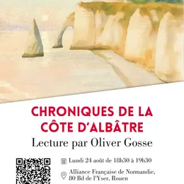 Lecture Chroniques de la Côte d'Albâtre par Olivier Gosse