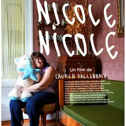 Projection/rencontre : Nicole, Nicole de Lauren Dällenbach