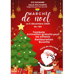 10 éme Marché de Noël de L'ARC EN CIEL ST SUZANNAIS