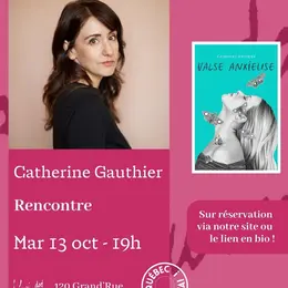 Rencontre avec Catherine Gauthier