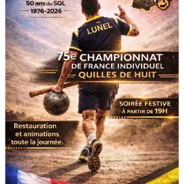 75ème Championnat de France individuel - Quilles de Huit
