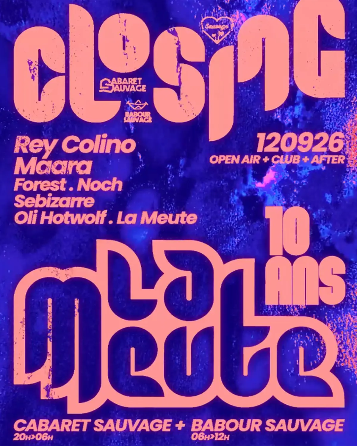 La Meute 10 ans — Closing