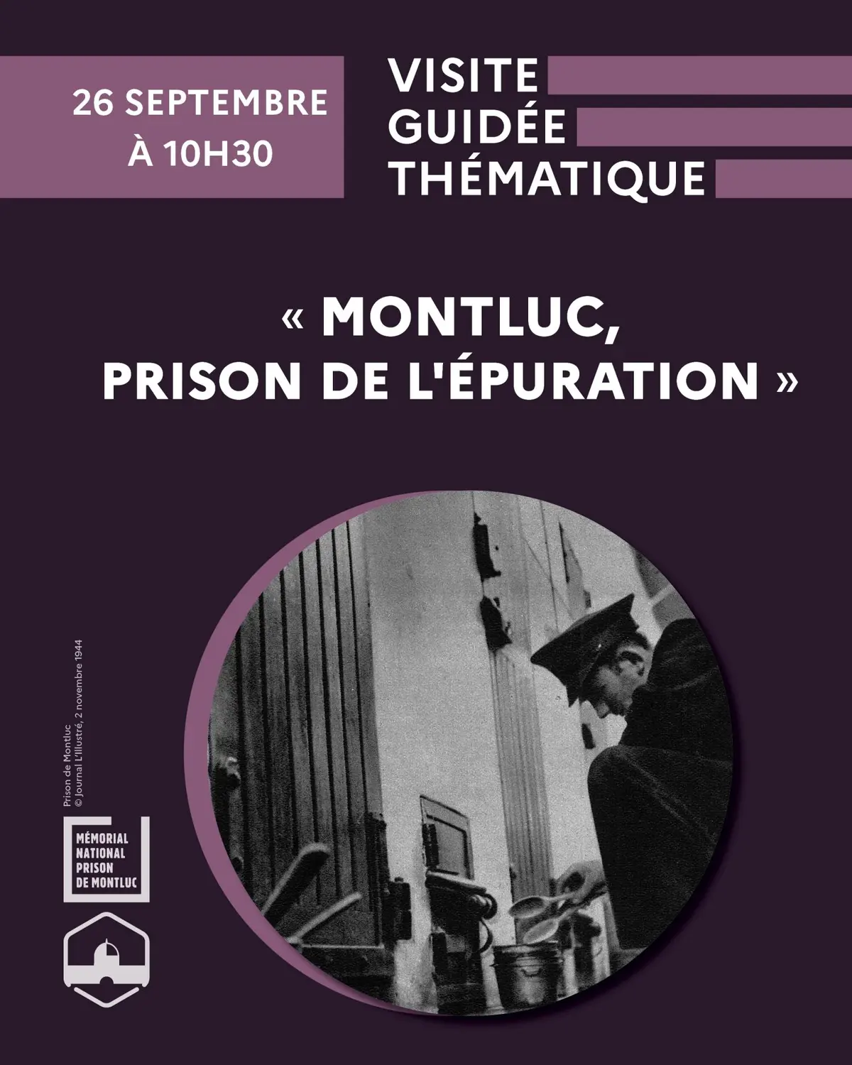 Visite guidée thématique « Montluc, prison de l’Épuration »