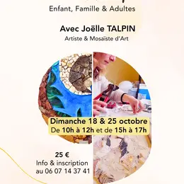 Exposition - vente et Ateliers de Mosaïque & Peinture