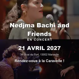 Nedjma Bachi and Friends en concert à La Caravelle