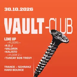 VAULT-Club — Trance / Schranz / Hard bounce