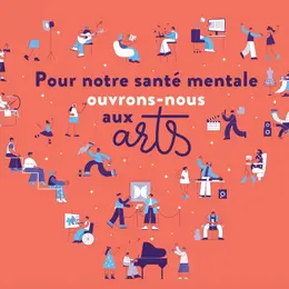 Pour notre santé mentale, ouvrons-nous aux arts. Et si nous en parlions ?
