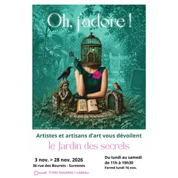 Oh, j’adore ! Le Jardin des Secrets