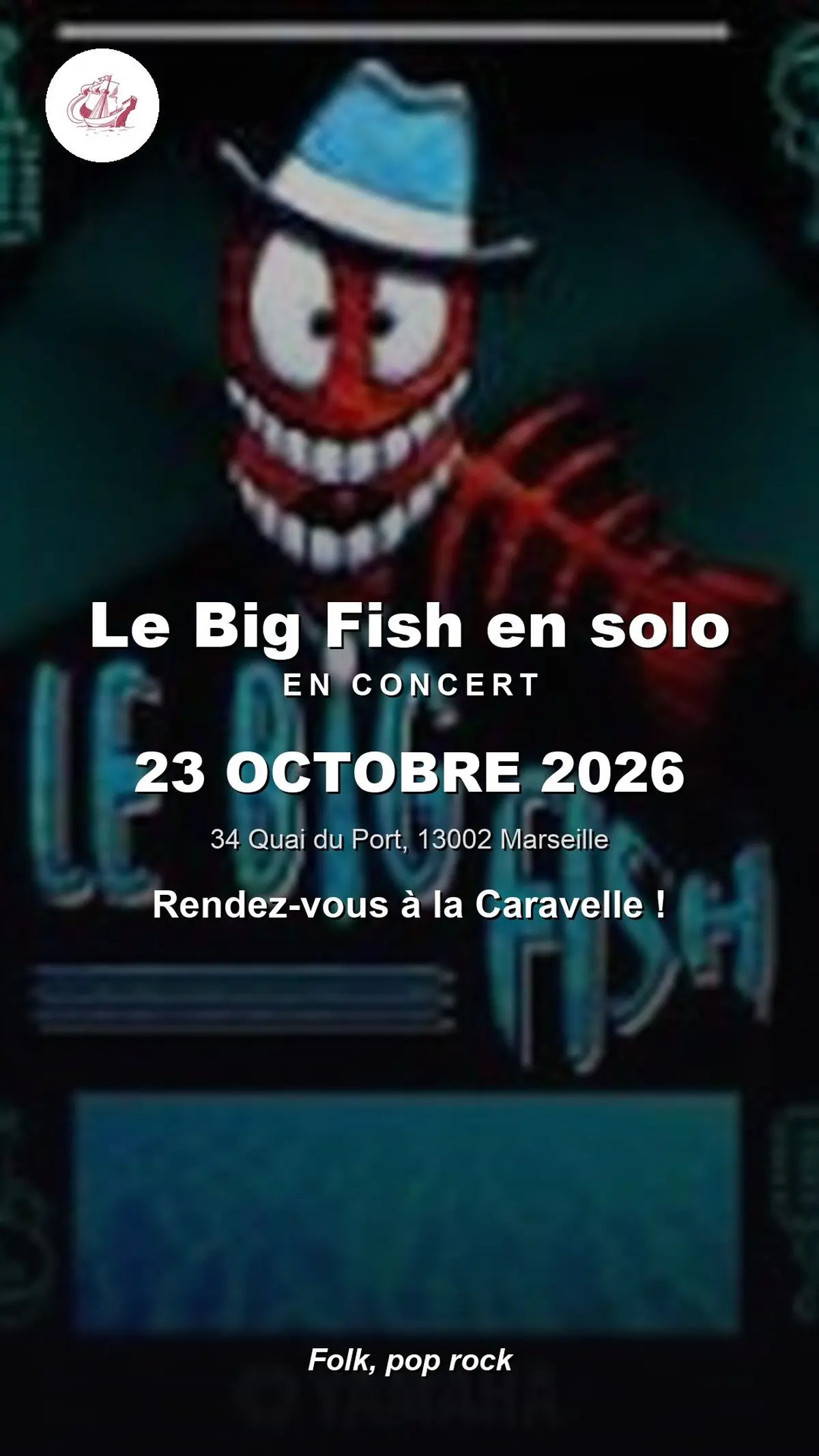 Le Big Fish en solo à La Caravelle