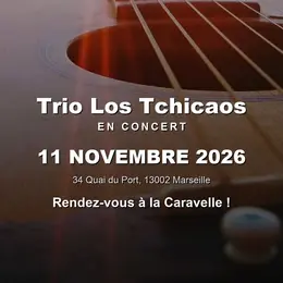 Trio Los Tchicaos en concert à La Caravelle