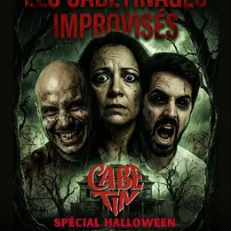 Les Cabetinages Improvisés #2 Spécial Halloween