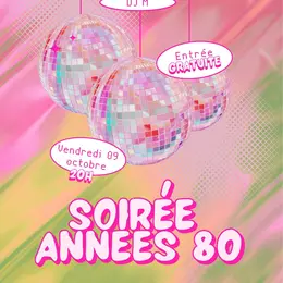 Soirée 100% Années 80