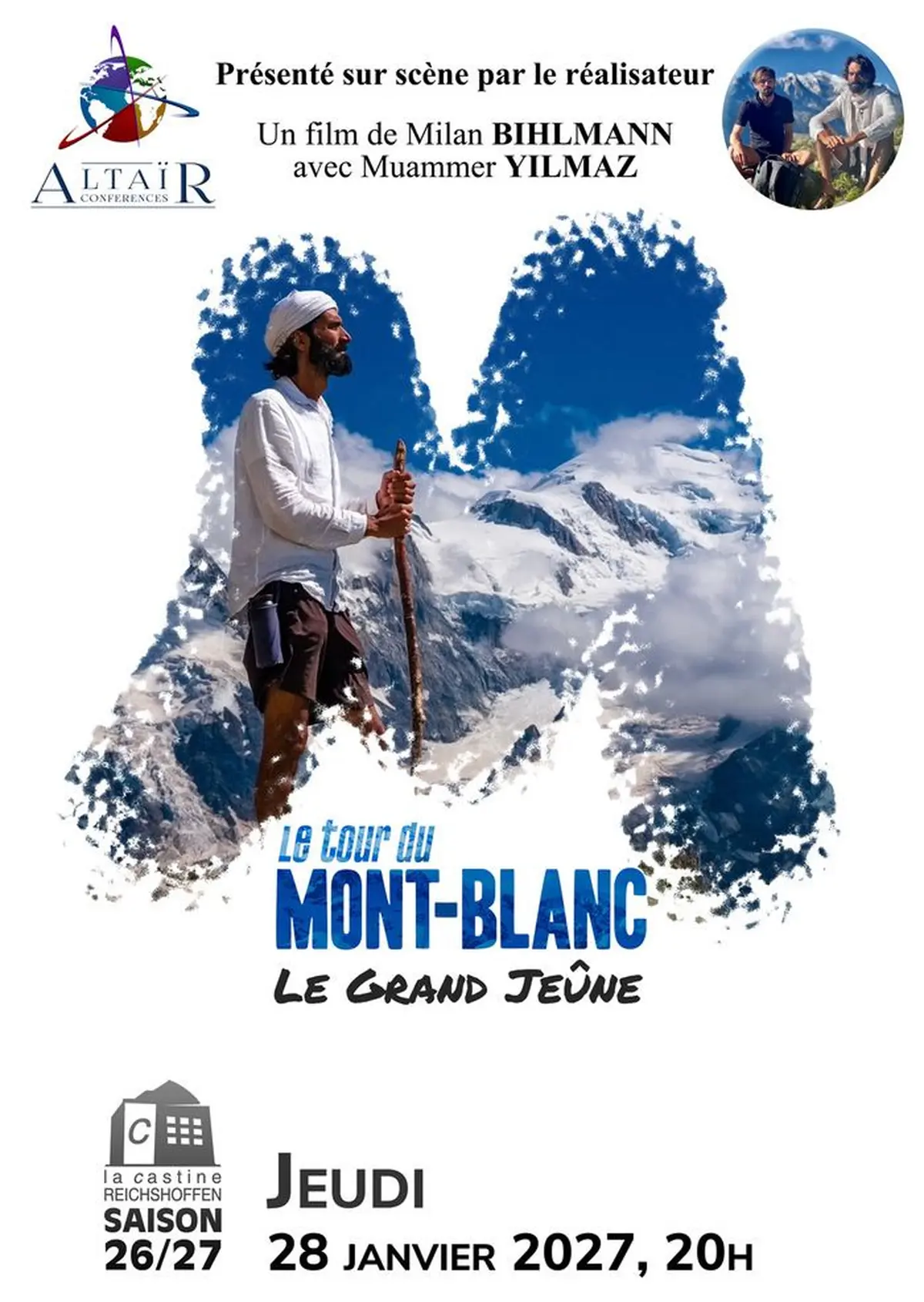 Conférence Altaïr - Le Tour du Mont Blanc, Le Grand Jeûne