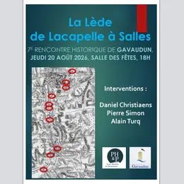 7ème rencontre historique de Gavaudun - La Lède de Lacapelle à Salles