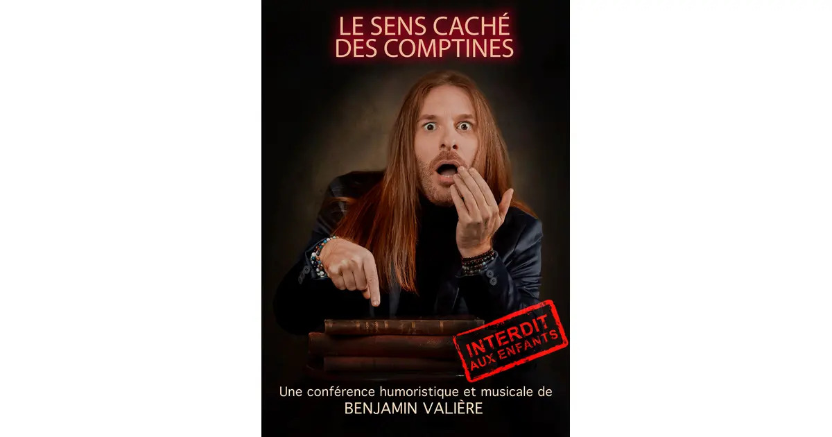 Le sens caché des comptines, un spectacle PAS pour les enfants