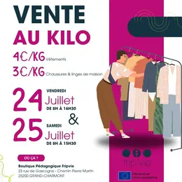 Vente au kilo exceptionnelle