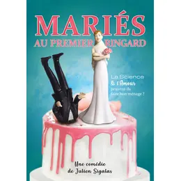Mariés au premier ringard