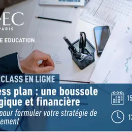 Masterclass - Business plan : une boussole stratégique et financière