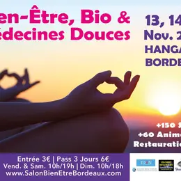 Le Salon du Bien Etre, Bio et Médecine Douces Bordeaux