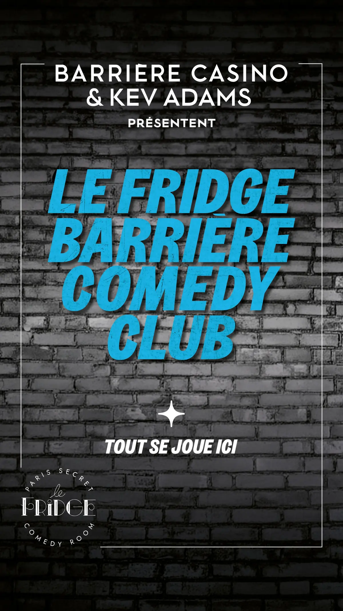 Le Fridge Barrière Comedy Club
