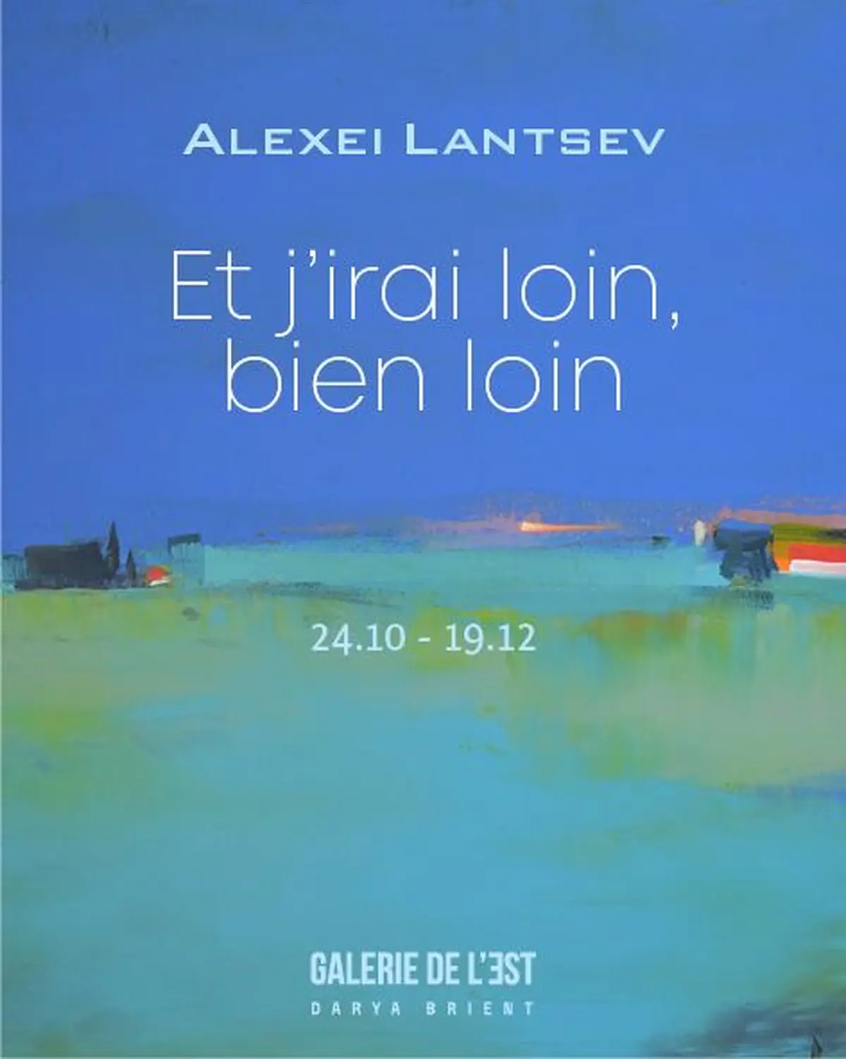 Peintures d'Alexei Lantsev  Et j'irai loin, bien loin