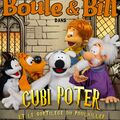 Boule & Bill dans Cubi Poter, le sortil&egrave;ge du poulailler