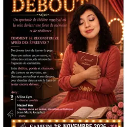 ENCORE DEBOUT: un spectacle de théâtre musical, poétique et participatif