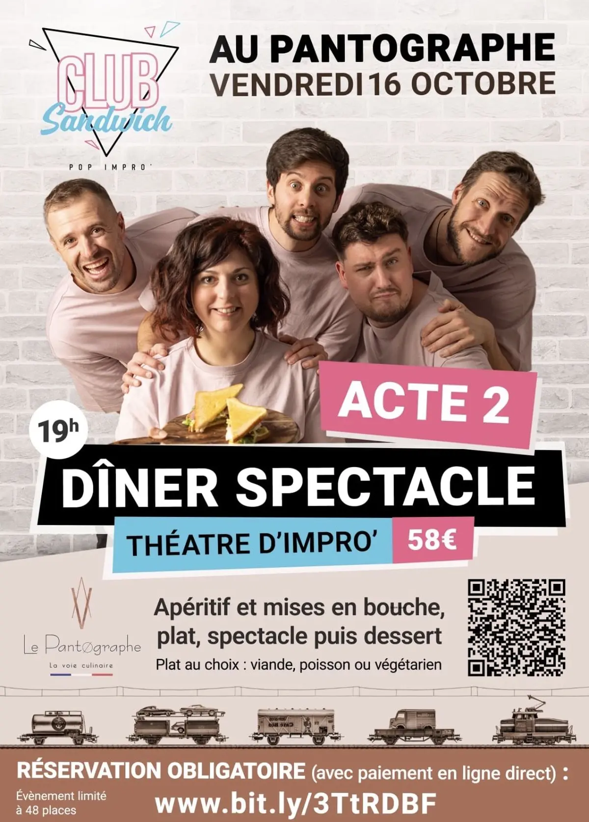 dîner-spectacle du Pantographe avec club sandwich 