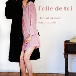 Folle de toi