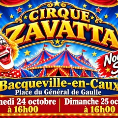 Cirque zavatta à Bacqueville-en-Caux