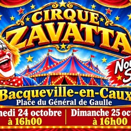 Cirque zavatta à Bacqueville-en-Caux