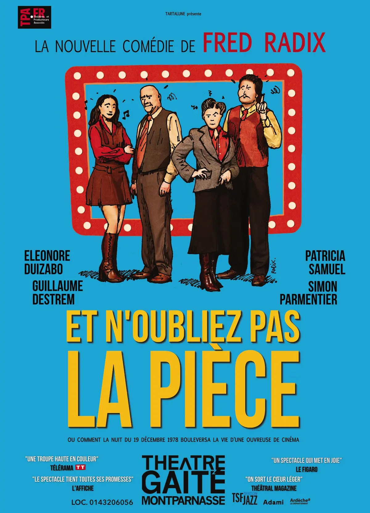 Et n'oubliez pas la pièce (de Fred RADIX)